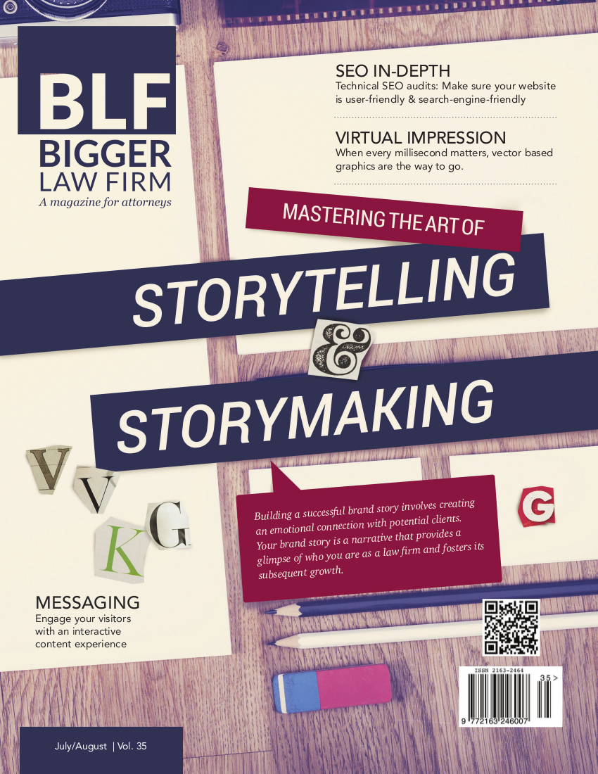 Download Storytelling & Storymaking - The Bigger Law Firm Magazine